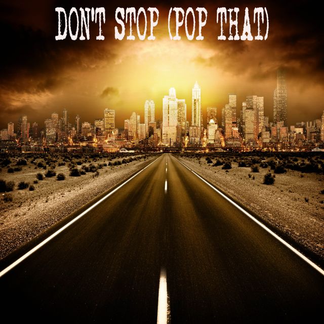 Dj Boojee Rama - 'Don't Stop (Pop That)' [Ringtone]
