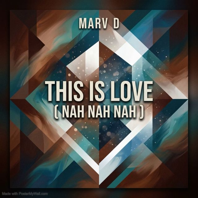 Marv D - 'This Is Love (Nah Nah Nah) (feat. Friends)' [Ringtone]
