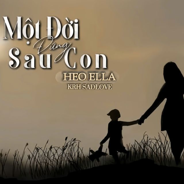 Heo Ella - 'Một Người Đứng Sau Con (feat. KRH SADLOVE)' [Ringtone]