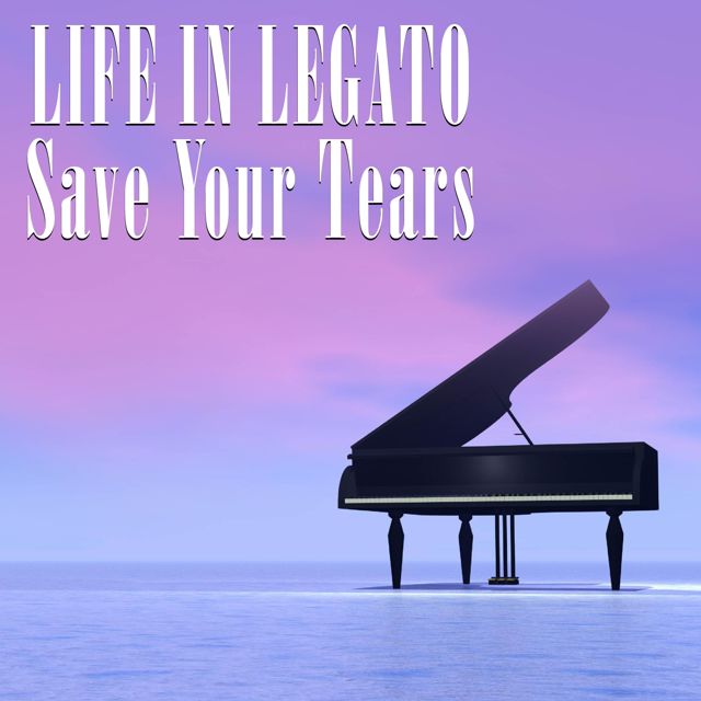 Life In Legato - 'Save Your Tears (Piano Version)' [Ringtone]