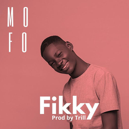 FIKKY - 'Mofo' [Ringtone]