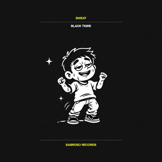 Black Tigre - 'Sweat' [Ringtone]