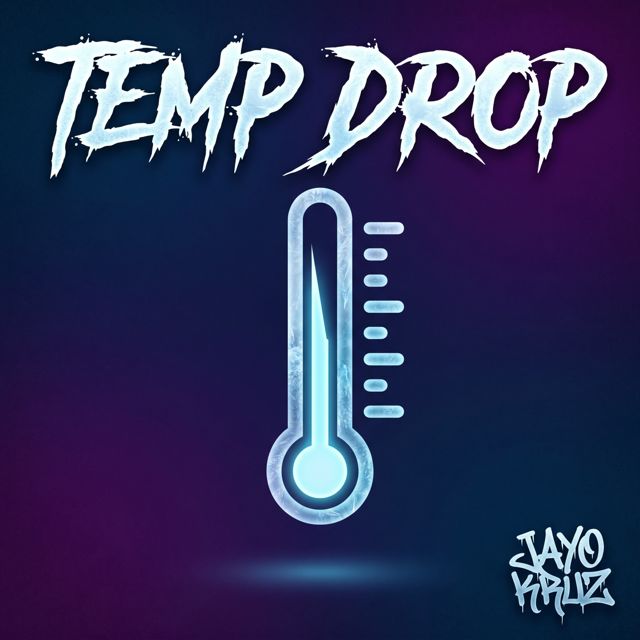 Jayo Kruz - 'Temp drop' [Ringtone]