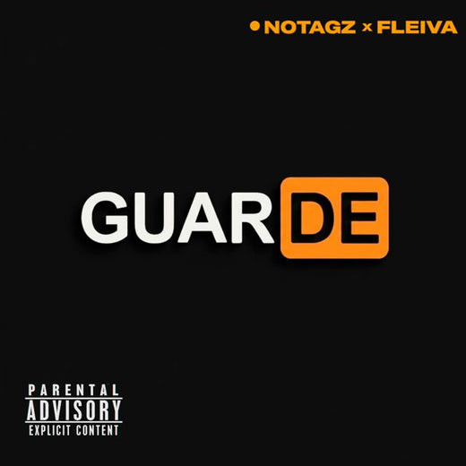Notagz - 'GUARDE (feat. THEFLEIVA)' [Ringtone]