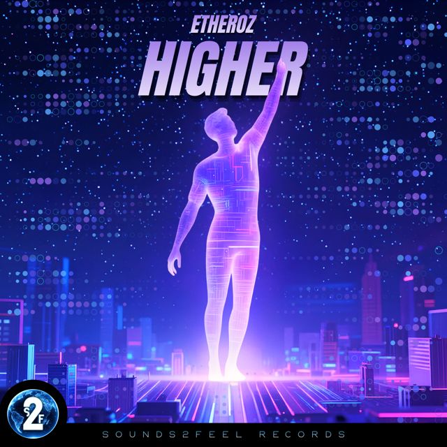 Etheroz - 'Higher (Extended Mix)' [Ringtone]