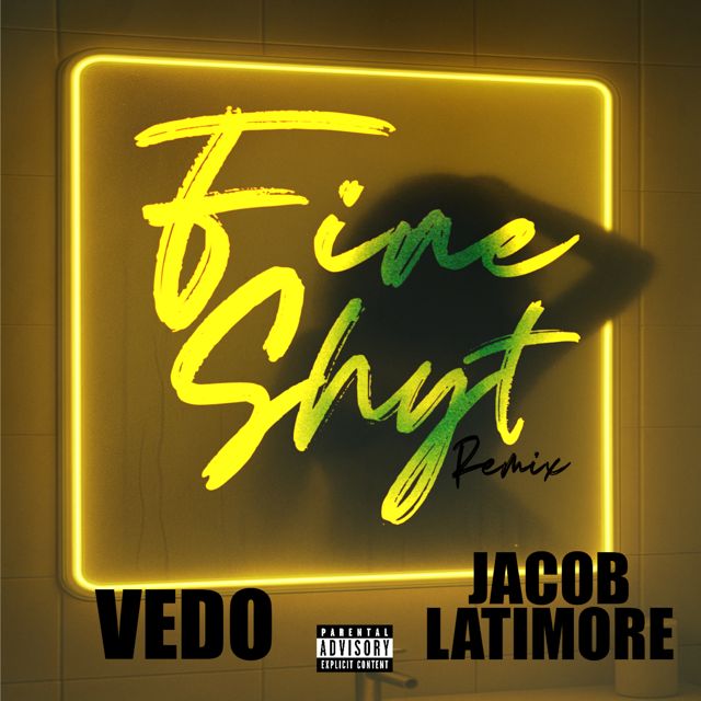 Vedo - 'Fine Shyt (feat. Jacob Latimore) [Remix]' [Ringtone]