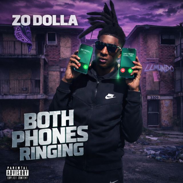 Zo Dolla - 'Both Phones Ringing' [Ringtone]