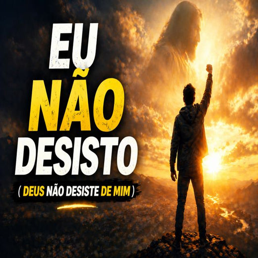 Pílula Para a Alma - 'EU NAO DESISTO ( DEUS NAO DESISTE DE MIM )' [Ringtone]
