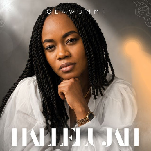 Olawunmi - 'Hallelujah' [Ringtone]