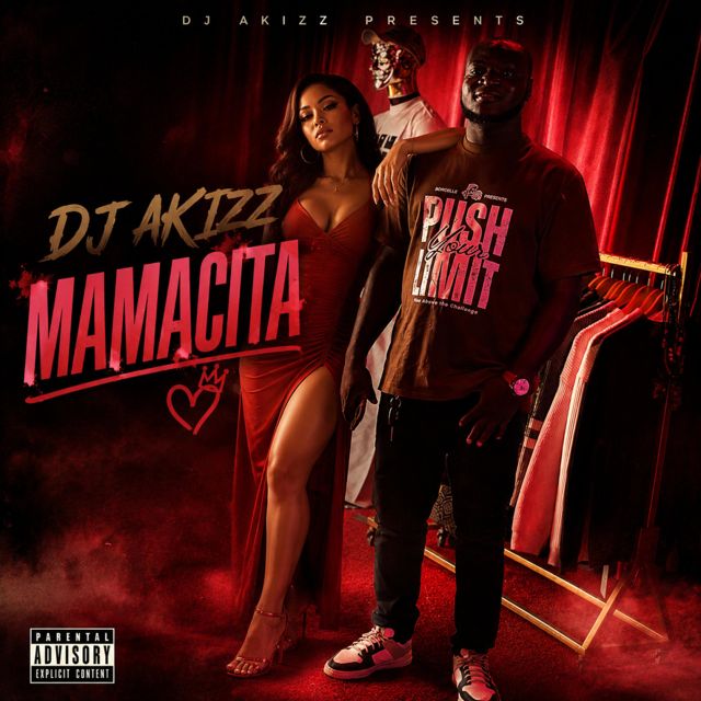 Dj Akizz - 'Mamacita' [Ringtone]