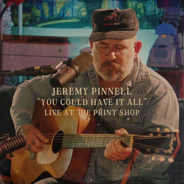 Jeremy Pinnell - 'You Could Have It All (Live at The Print Shop)' [Ringtone]