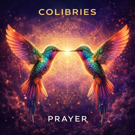 Colibries - '369 Prayer' [Ringtone]