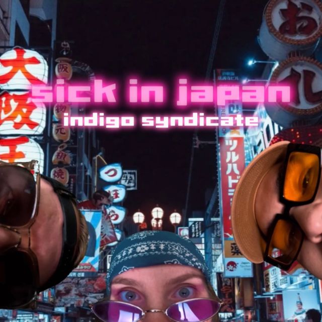 Indigo Syndicate - 'sick in japan' [Ringtone]