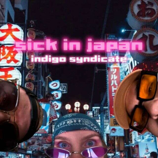 Indigo Syndicate - 'Sick In Japan' [Ringtone]