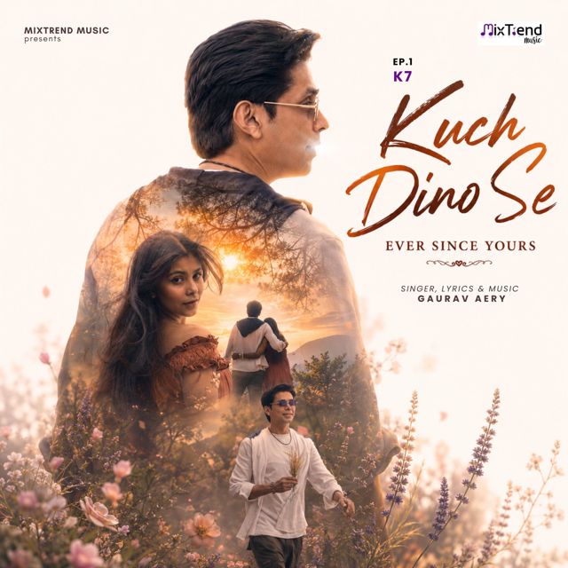 Gaurav Aery - 'Kuch Dino Se - Ever Since Yours (EP-1 K7)' [Ringtone]