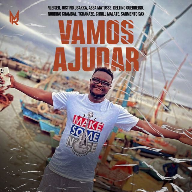NLeiser - 'Vamos Ajudar (feat. Justino Ubakka & Assa Matusse & Deltino Guerreiro & Nordino Chambal & Tchakaze & Chrill Malate & Sarmento Sax)' [Ringtone]