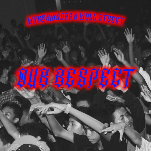 WORK'KINGDOG - 'Our Respect' [Ringtone]