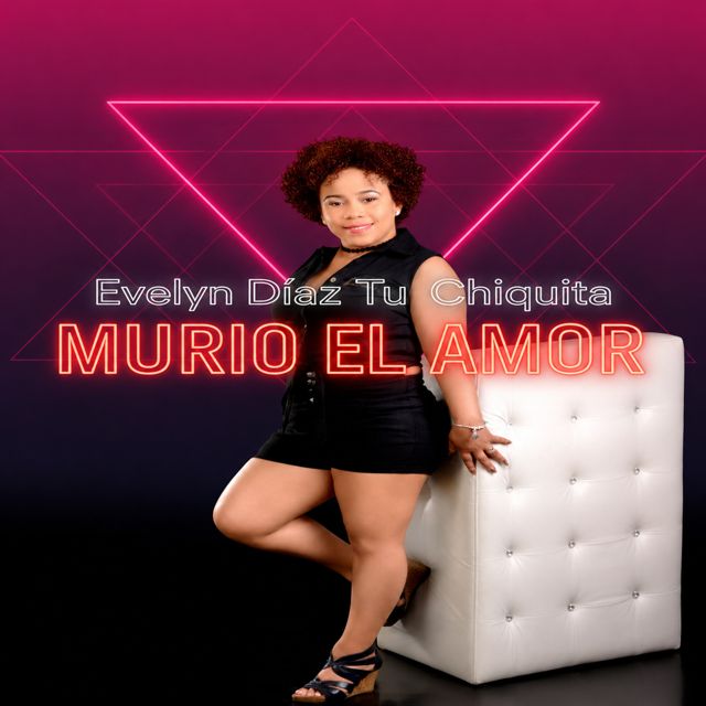 evelyn diaz tu chiquita - 'Murió el Amor' [Ringtone]