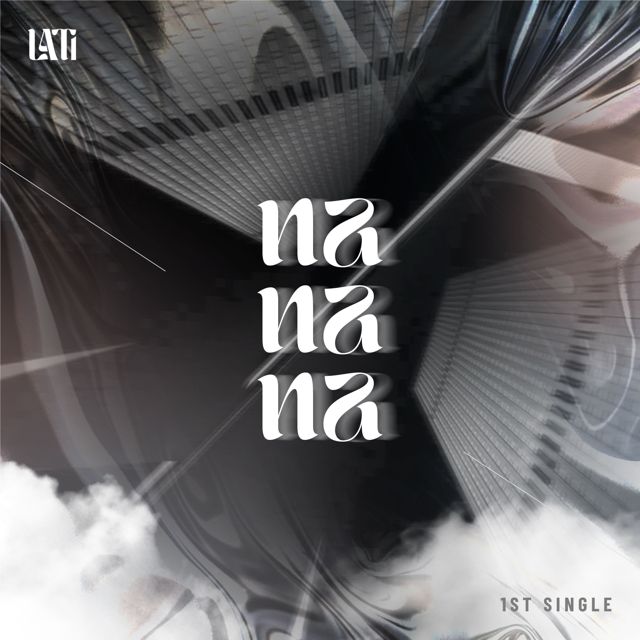 LATI - 'NA NA NA' [Ringtone]