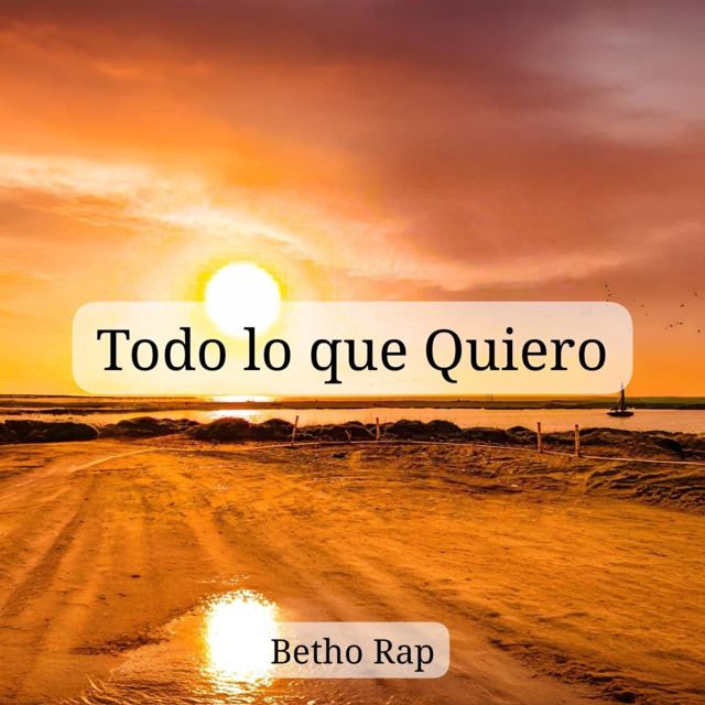 Betho Rap - 'Todo lo que Quiero' [Ringtone]