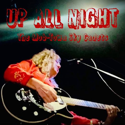 The Mob-Town Sky Cadets - 'Up All Night' [Ringtone]