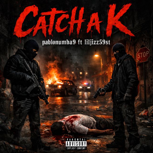 Pablonumba9 - 'Catch a K (feat. Liljizz59St)' [Ringtone]