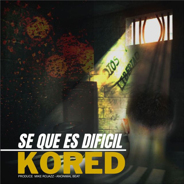 KORED - 'Se Que Es Dificil' [Ringtone]