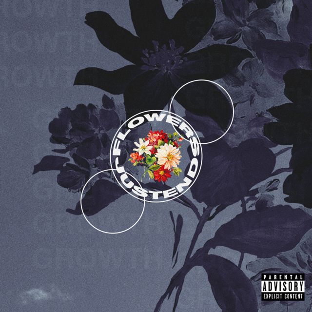 Justend - 'LET'S GROW SOME FLOWERS' [Ringtone]