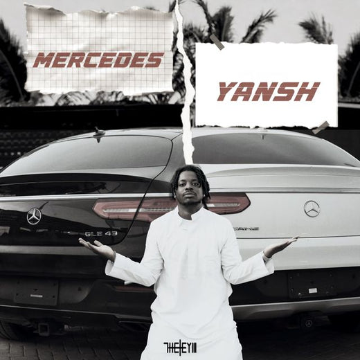 TheFeyiii - 'MERCEDES YANSH' [Ringtone]