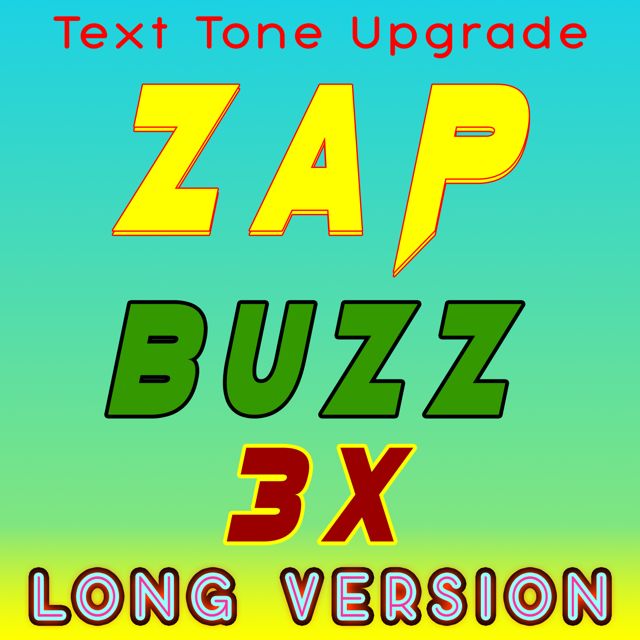 Sound Effects Upgrade - 'Zap Buzz 3x (Long Version)' [Ringtone]