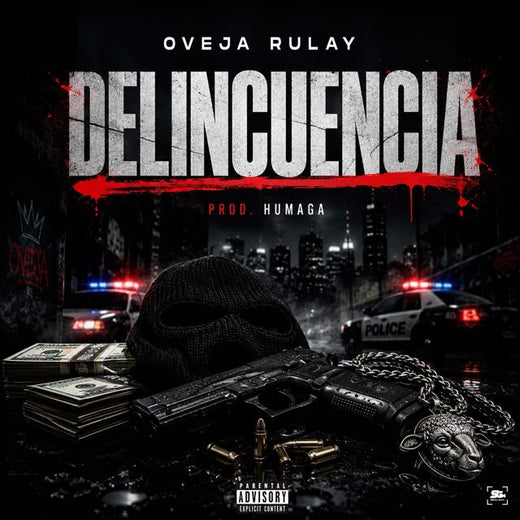 Oveja Rulay - 'Delincuencia (feat. Humaga Produce)' [Ringtone]