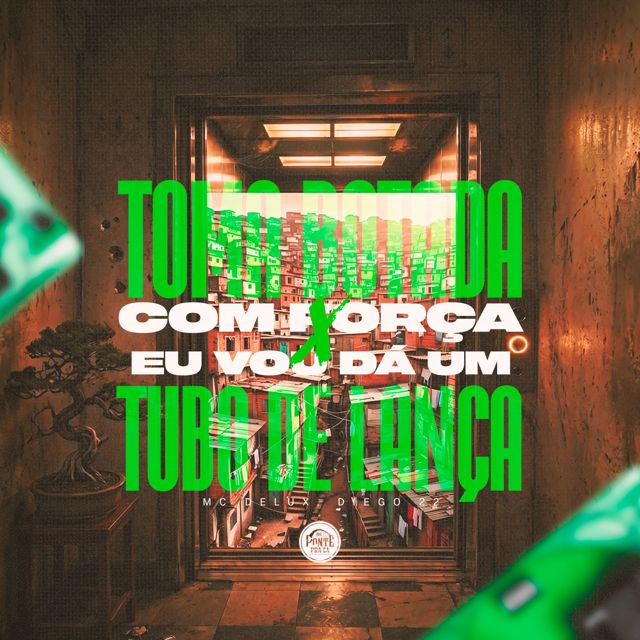 Diego 22 - 'TOMA BOTADA COM FORÇA X EU VOU DA UM TUBO DE LANÇA (feat. Da Ponte Pra Cá)' [Ringtone]
