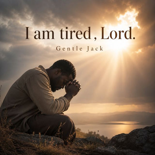 Gentle Jack - 'I am tired , Lord' [Ringtone]