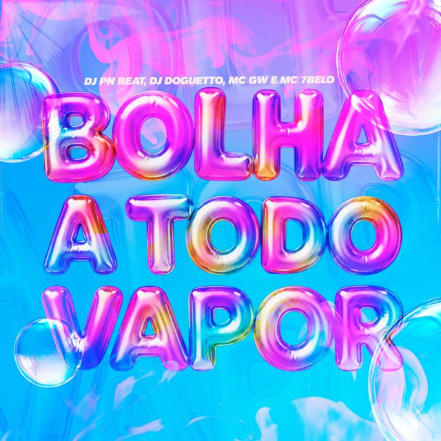 DJ PN Beat - 'Bolha A Todo Vapor (feat. DJ Doguetto & MC GW & MC 7 BELO)' [Ringtone]