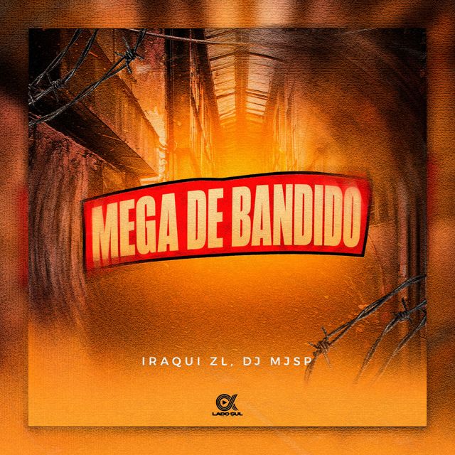 Iraqui ZL - 'Mega de Bandido (feat. DJ MJSP)' [Ringtone]