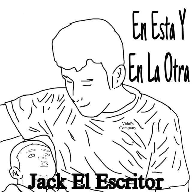 Jack El Escritor - 'En Esta Y En La Otra' [Ringtone]