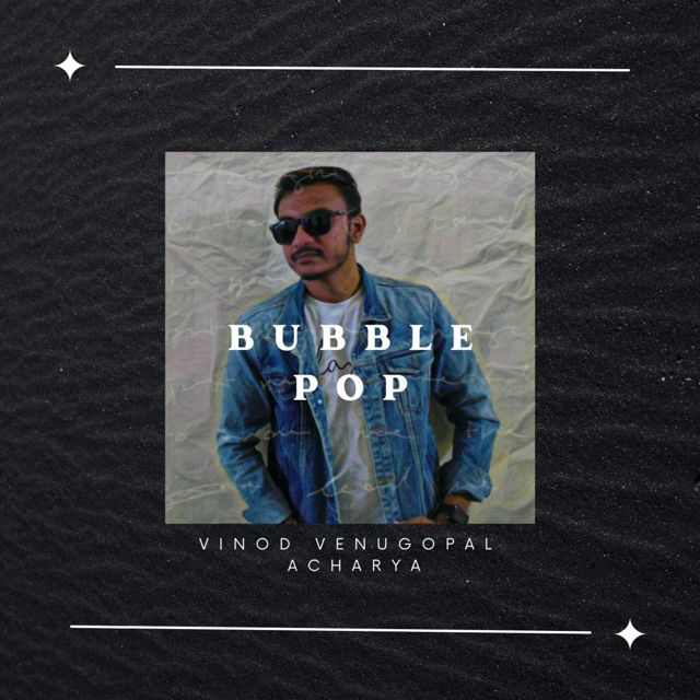 Vinod Venugopal Acharya - 'Bubble Pop' [Ringtone]