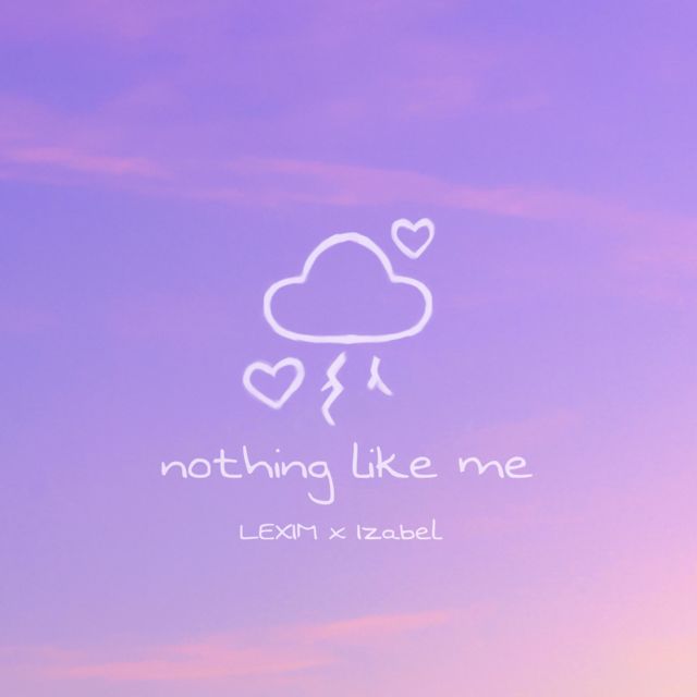 LEXIM - 'Nothing Like Me (feat. Izabel)' [Ringtone]