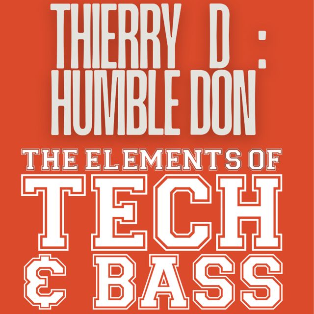 Thierry D - 'HUMBLE DON (JUNGLE VIP)' [Ringtone]