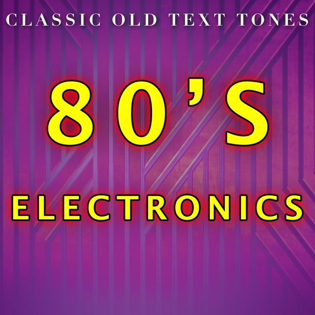 Classic Old Text Tones - '80s Electronics' [Ringtone]