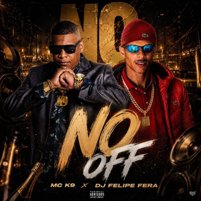 MC K9 - 'No Off (feat. Dj Felipe Fera)' [Ringtone]