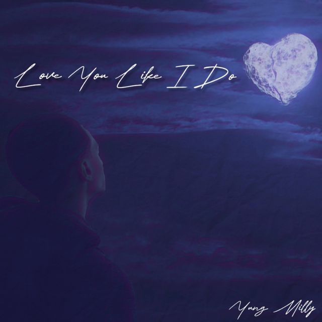 Yung Milly - 'Love You Like I Do (Sped Up)' [Ringtone]