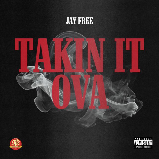 Jay Free - 'Takin It Ova' [Ringtone]