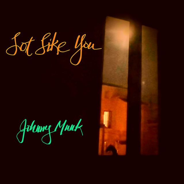 Johnny Munk - 'Lot Like You' [Ringtone]
