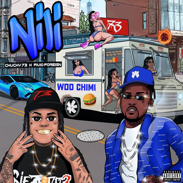 Chucky73 - 'Nili (feat. Fivio Foreign)' [Ringtone]