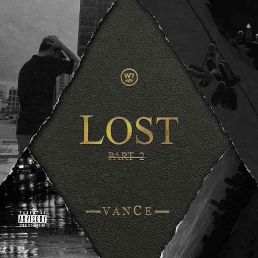 Vance - 'Lost, Pt. 2' [Ringtone]