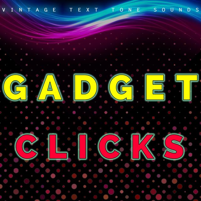 Vintage Text Tone Sounds - 'Gadget Clicks (Text Tone)' [Ringtone]