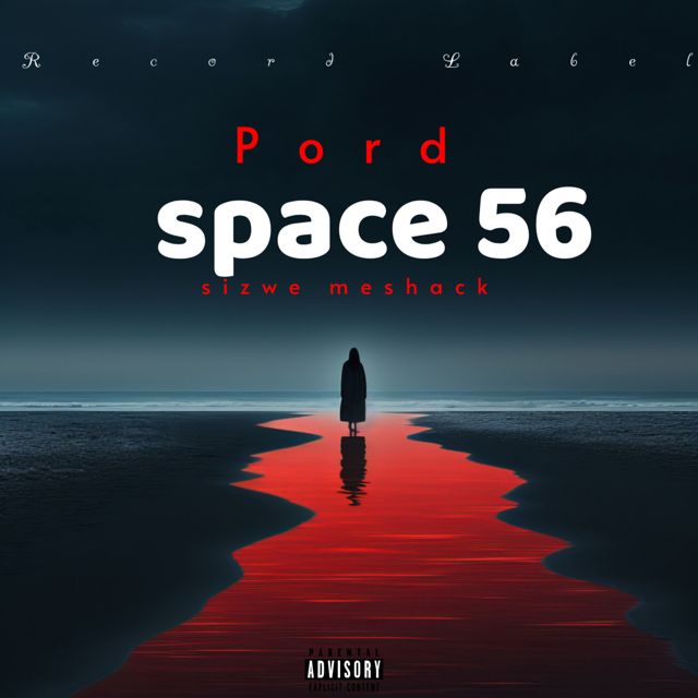 Sizwe Meshack - 'Pord Space 56 (Love)' [Ringtone]
