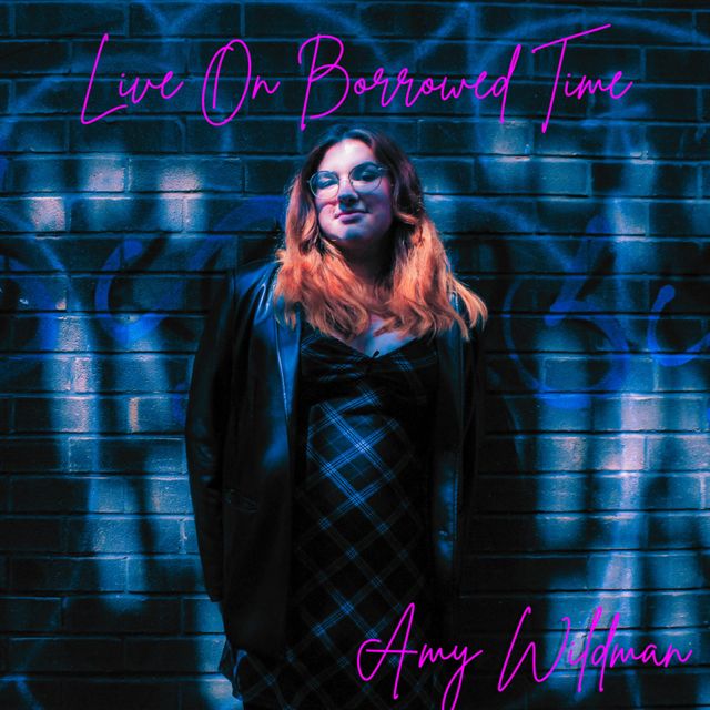 Amy Wildman - 'Live On Borrowed Time' [Ringtone]
