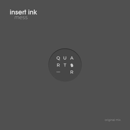 Insert Ink - 'Mess' [Ringtone]